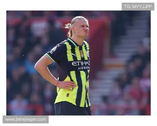 哈兰德引领曼城进攻新篇章 曼城未来之星已崭露头角